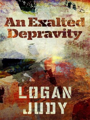 cover image of An Exalted Depravity